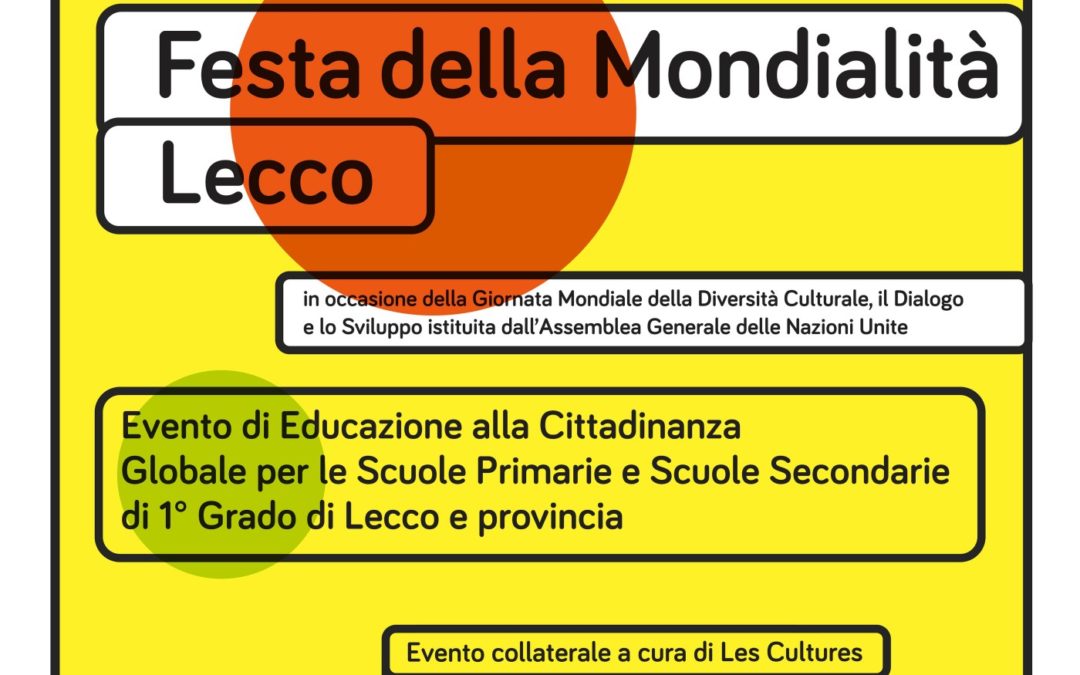 Il programma della Festa della Mondialità – Lecco (20 maggio 2022)